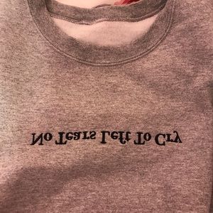 no tears left to cry sweatshirt